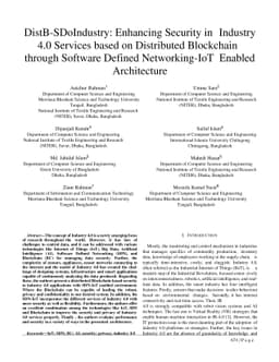 DistB-SDoIndustry: Enhancing Security in Industry 4.0 Services based on
  Distributed Blockchain through Software Defined Networking-IoT Enabled
  Architecture