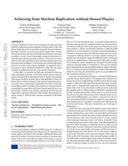 Achieving State Machine Replication without Honest Players