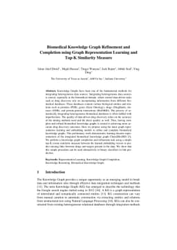 Biomedical Knowledge Graph Refinement and Completion using Graph
  Representation Learning and Top-K Similarity Measure