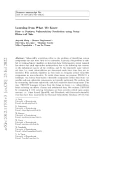 Learning from What We Know: How to Perform Vulnerability Prediction
  using Noisy Historical Data