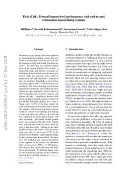 TicketTalk: Toward human-level performance with end-to-end,
  transaction-based dialog systems