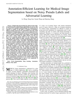 Annotation-Efficient Learning for Medical Image Segmentation based on
  Noisy Pseudo Labels and Adversarial Learning