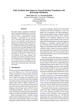 Fully Synthetic Data Improves Neural Machine Translation with Knowledge
  Distillation