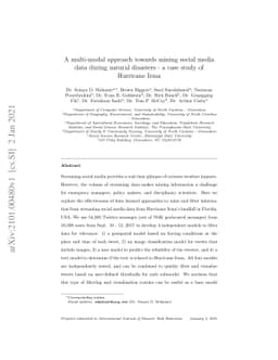 A multi-modal approach towards mining social media data during natural
  disasters -- a case study of Hurricane Irma