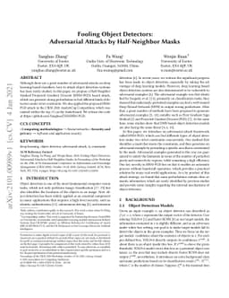 Fooling Object Detectors: Adversarial Attacks by Half-Neighbor Masks