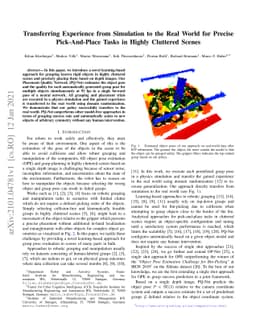 Transferring Experience from Simulation to the Real World for Precise
  Pick-And-Place Tasks in Highly Cluttered Scenes