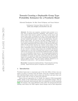 Towards Creating a Deployable Grasp Type Probability Estimator for a
  Prosthetic Hand