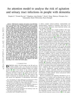 An attention model to analyse the risk of agitation and urinary tract
  infections in people with dementia