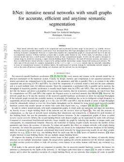ItNet: iterative neural networks with small graphs for accurate,
  efficient and anytime semantic segmentation