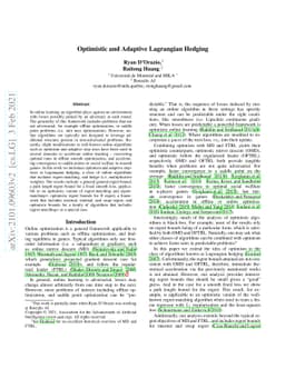 Optimistic and Adaptive Lagrangian Hedging
