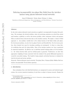 Inferring incompressible two-phase flow fields from the interface motion
  using physics-informed neural networks