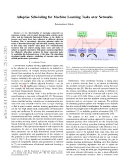 Adaptive Scheduling for Machine Learning Tasks over Networks