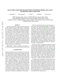 Multi-Structure Deep Segmentation with Shape Priors and Latent
  Adversarial Regularization