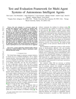 Test and Evaluation Framework for Multi-Agent Systems of Autonomous
  Intelligent Agents