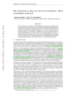 On Statistical Bias In Active Learning: How and When To Fix It
