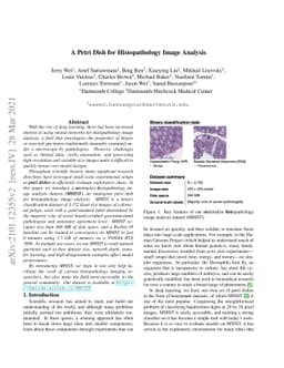 A Petri Dish for Histopathology Image Analysis