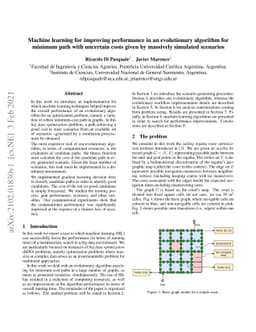 Machine learning for improving performance in an evolutionary algorithm
  for minimum path with uncertain costs given by massively simulated scenarios