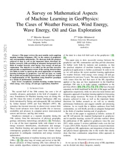A Survey on Mathematical Aspects of Machine Learning in GeoPhysics: The
  Cases of Weather Forecast, Wind Energy, Wave Energy, Oil and Gas Exploration