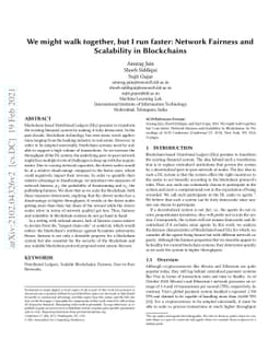 We might walk together, but I run faster: Network Fairness and
  Scalability in Blockchains