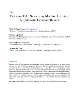 Detecting Fake News Using Machine Learning : A Systematic Literature
  Review