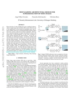 Deep learning architectural designs for super-resolution of noisy images