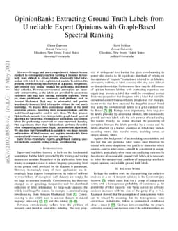 OpinionRank: Extracting Ground Truth Labels from Unreliable Expert
  Opinions with Graph-Based Spectral Ranking