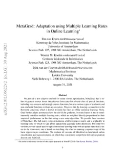 MetaGrad: Adaptation using Multiple Learning Rates in Online Learning
