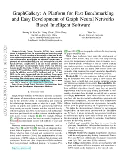 GraphGallery: A Platform for Fast Benchmarking and Easy Development of
  Graph Neural Networks Based Intelligent Software