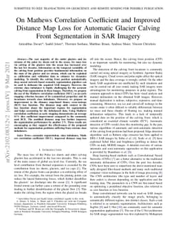 On Mathews Correlation Coefficient and Improved Distance Map Loss for
  Automatic Glacier Calving Front Segmentation in SAR Imagery
