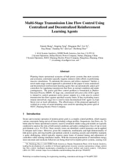 Multi-Stage Transmission Line Flow Control Using Centralized and
  Decentralized Reinforcement Learning Agents