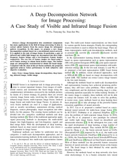 Deep Decomposition Network for Image Processing: A Case Study for
  Visible and Infrared Image Fusion
