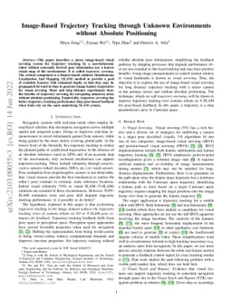Image-Based Trajectory Tracking through Unknown Environments without
  Absolute Positioning