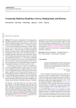 Countering Malicious DeepFakes: Survey, Battleground, and Horizon