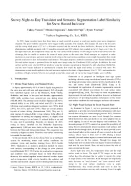 Snowy Night-to-Day Translator and Semantic Segmentation Label Similarity
  for Snow Hazard Indicator