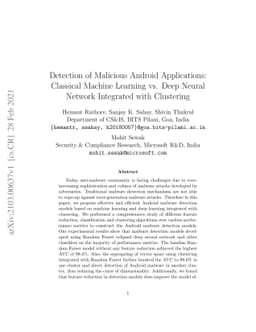 Detection of Malicious Android Applications: Classical Machine Learning
  vs. Deep Neural Network Integrated with Clustering
