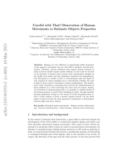 Careful with That! Observation of Human Movements to Estimate Objects
  Properties