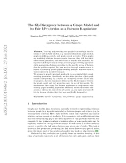The KL-Divergence between a Graph Model and its Fair I-Projection as a
  Fairness Regularizer