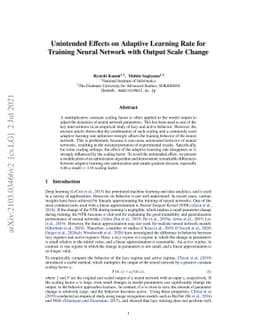 Unintended Effects on Adaptive Learning Rate for Training Neural Network
  with Output Scale Change
