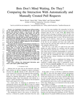Bots Don't Mind Waiting, Do They? Comparing the Interaction With
  Automatically and Manually Created Pull Requests