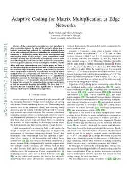 Adaptive Coding for Matrix Multiplication at Edge Networks