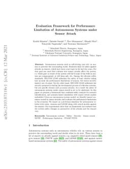 Evaluation Framework for Performance Limitation of Autonomous Systems
  under Sensor Attack