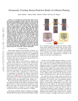 Dynamically Switching Human Prediction Models for Efficient Planning