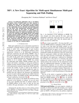 MS*: A New Exact Algorithm for Multi-agent Simultaneous Multi-goal
  Sequencing and Path Finding