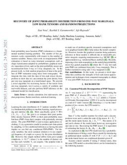 Recovery of Joint Probability Distribution from one-way marginals: Low
  rank Tensors and Random Projections