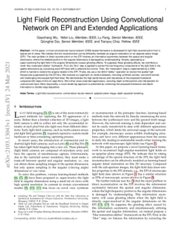 Light Field Reconstruction Using Convolutional Network on EPI and
  Extended Applications