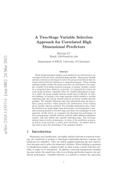 A Two-Stage Variable Selection Approach for Correlated High Dimensional
  Predictors