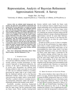 Representation, Analysis of Bayesian Refinement Approximation Network: A
  Survey