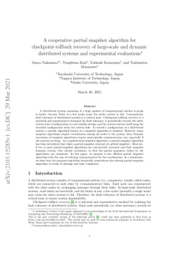A cooperative partial snapshot algorithm for checkpoint-rollback
  recovery of large-scale and dynamic distributed systems and experimental
  evaluations