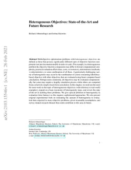 Heterogeneous Objectives: State-of-the-Art and Future Research