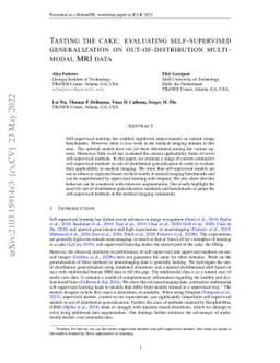 Tasting the cake: evaluating self-supervised generalization on
  out-of-distribution multimodal MRI data